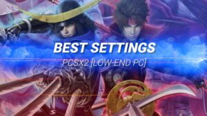 Best Settings for Sengoku Basara 2 Heroes (PS2) PCSX2 | Low-End PC