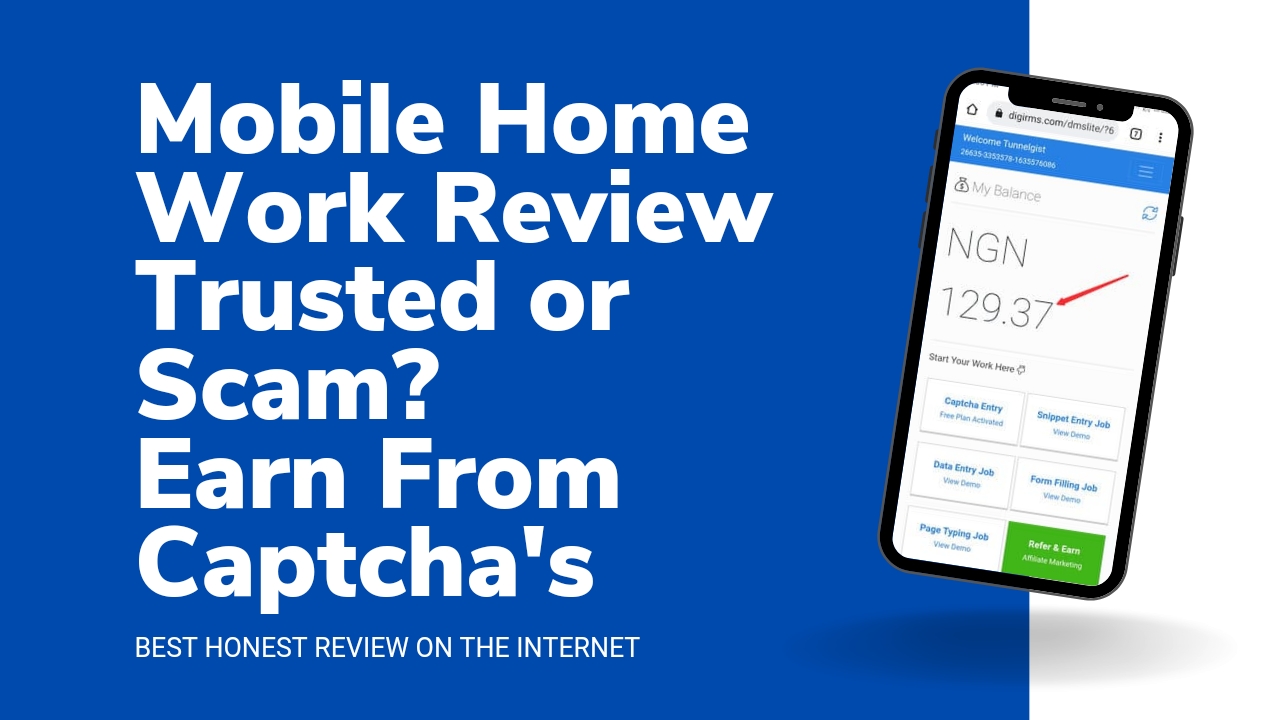 Mobilehomework.com Review | Is Mobile Home Work Legit or Scam | Earn money from Captcha!