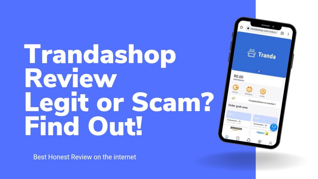 Trandashop Review | Is Trandashop Legit or Scam | Sign Up and Earn