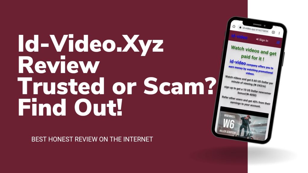 Id-video.xyz Review | is Id-video.xyz Legit?