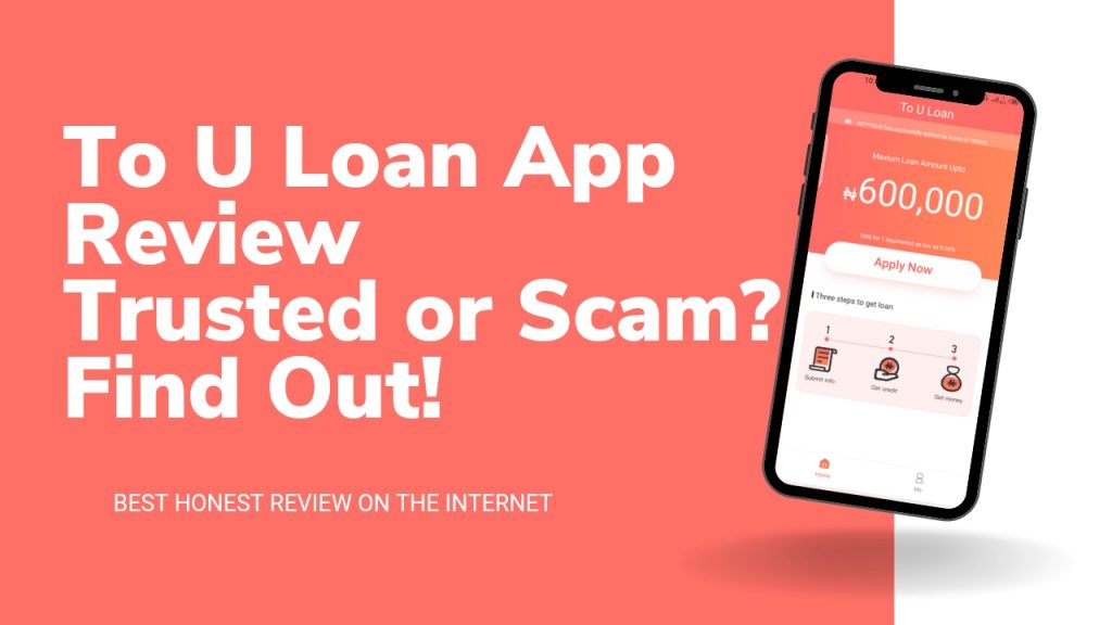To U loan App Review | Is To U Loan Legit?