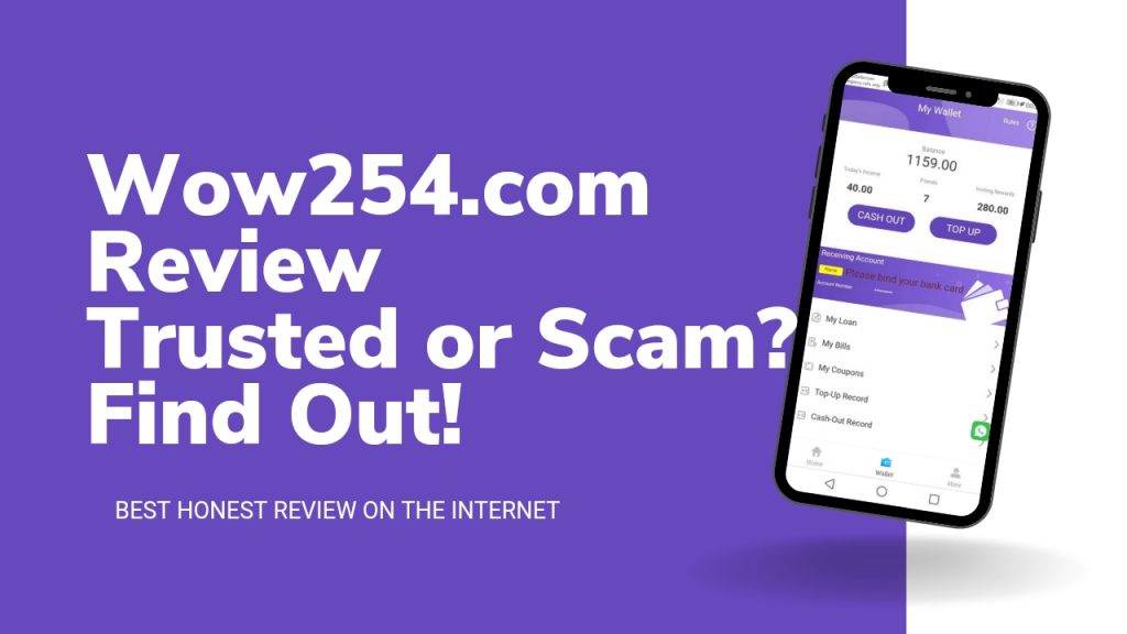 Wow254.com Review | Is Wow254 Legit?