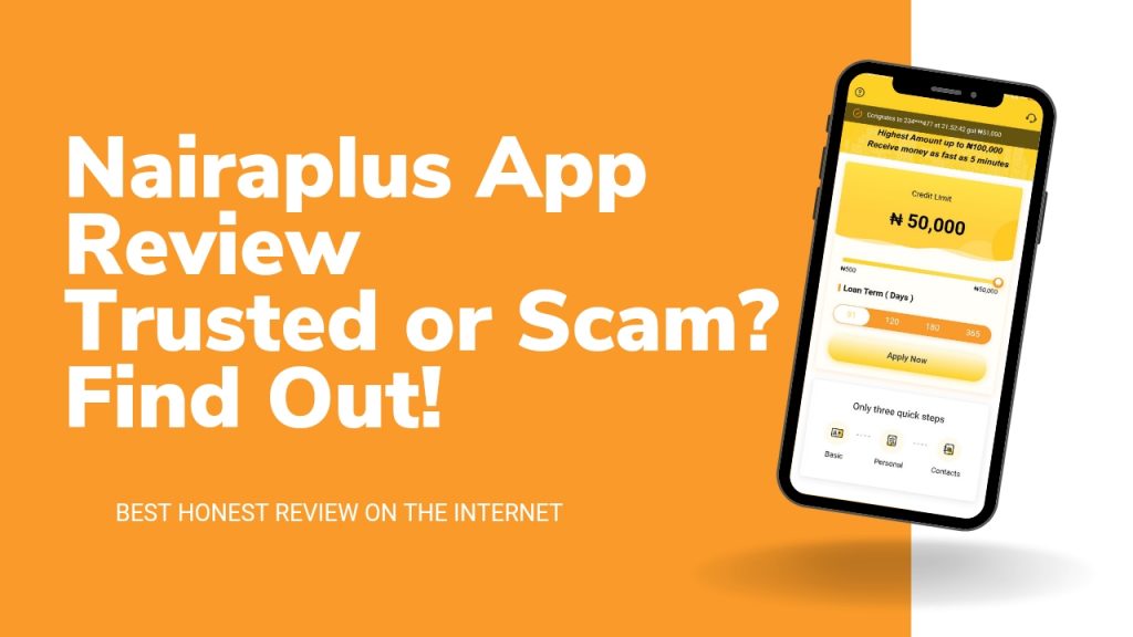 Naira plus app Review | Is Naira Plus Legit or Scam?