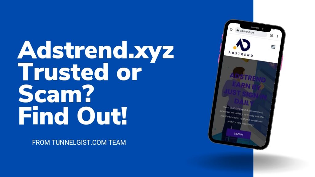 Adstrend.xyz Review | Is Adstrend Legit or Scam?
