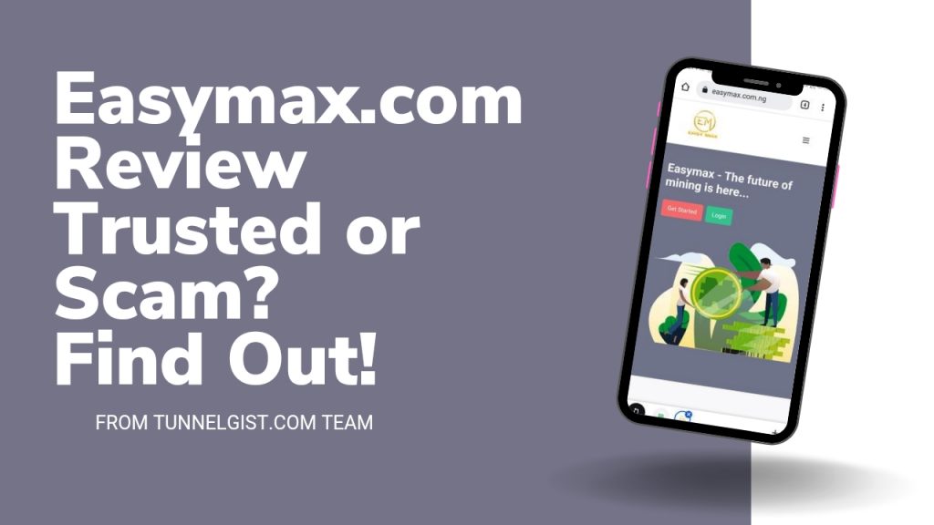 Easymax.com.ng Review | Is Easymax Legit or Scam?