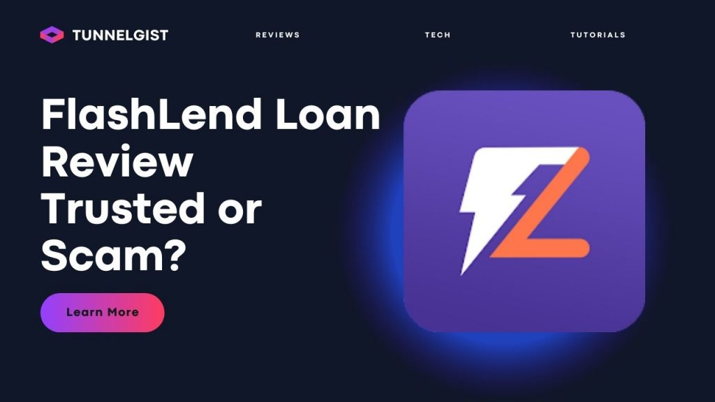 FlashLend Loan App Review | Is FlashLend Legit or Scam?