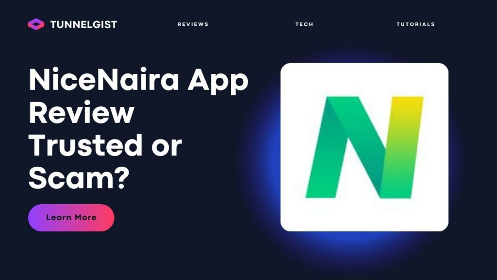 NiceNaira Loan App Review | Is Nice Naira Legit or Scam?