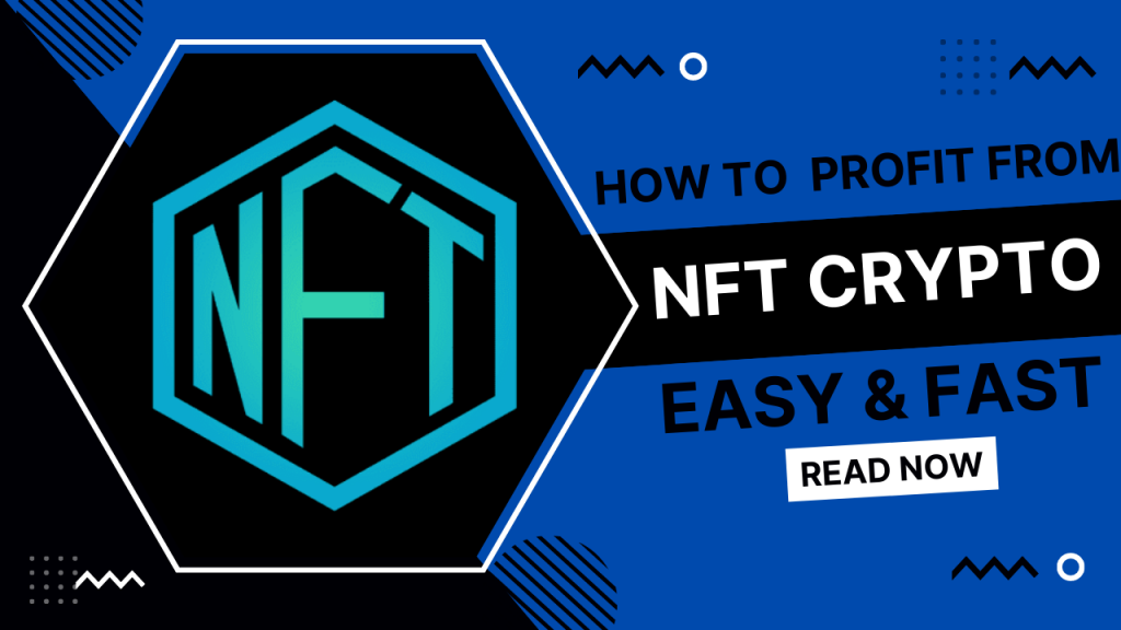 how to profit from nft crypto | proven strategy