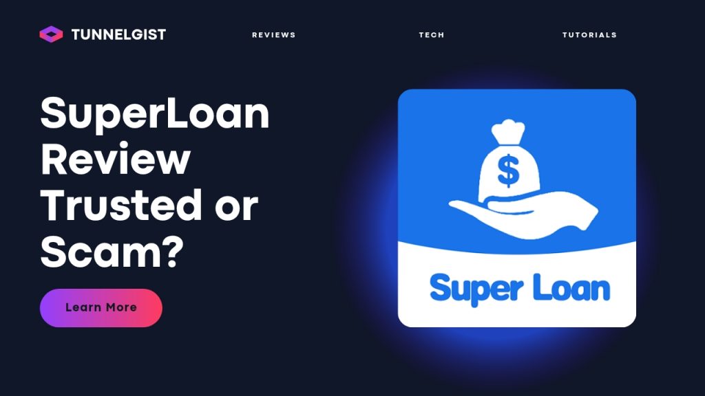 SuperLoan App Review