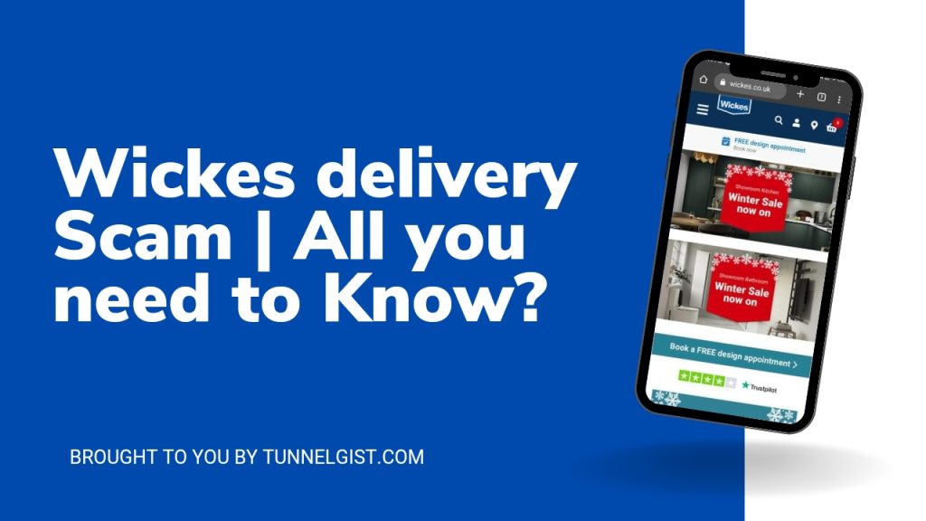 Wickes delivery Scam