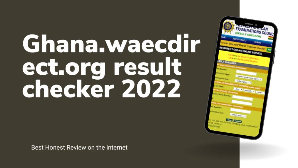 Ghana.waecdirect.org result checker 2022