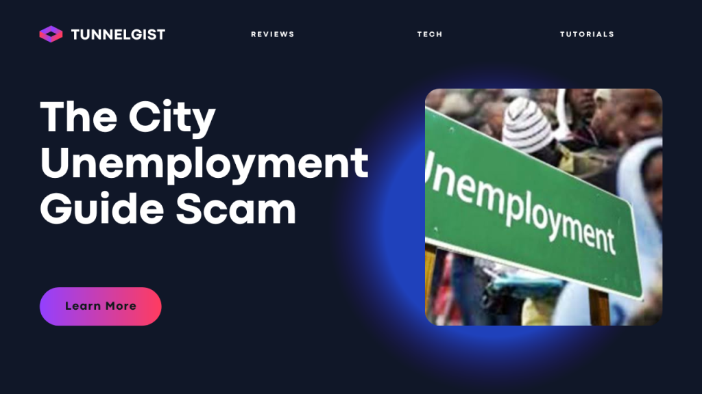 The City Unemployment Guide Scam