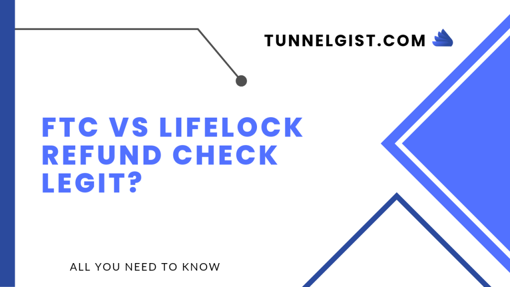 ftc vs lifelock refund check legit