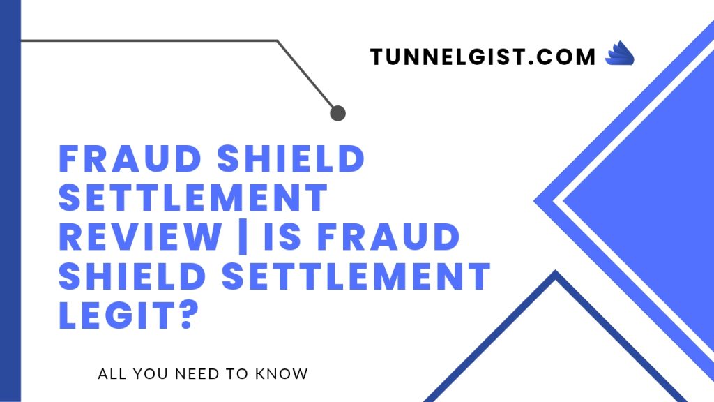 Fraud shield settlement Legit