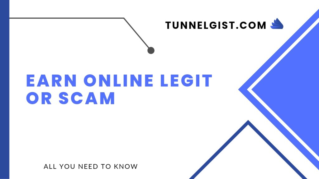 Earn online legit or scam