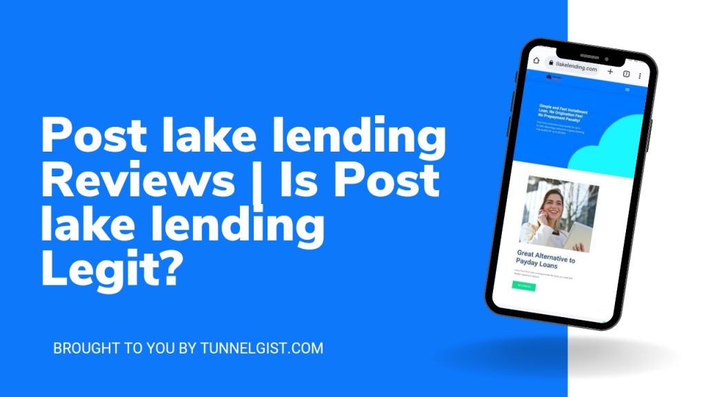 Post lake lending Legit
