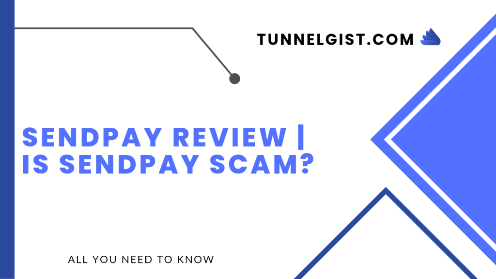 Is Sendpay Scam