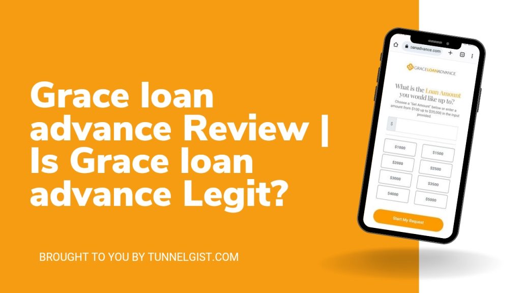 Is Grace loan advance Legit