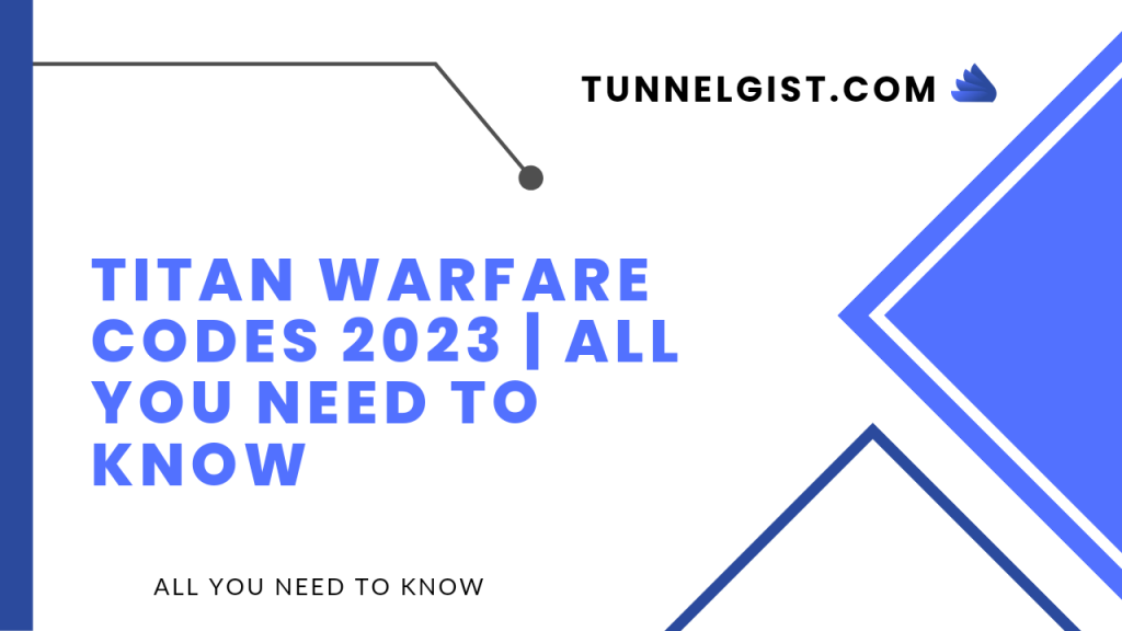 Titan warfare codes 2023
