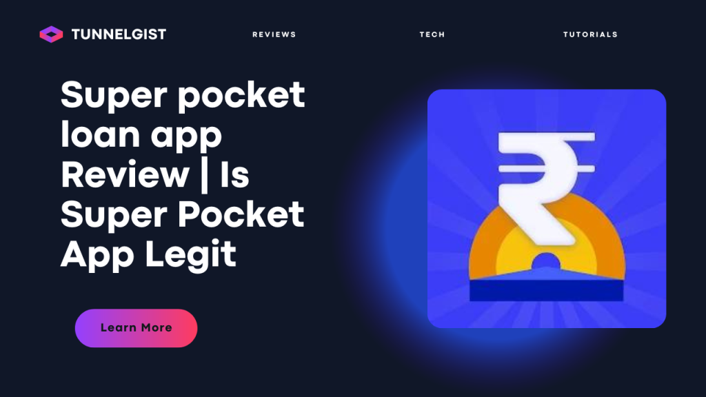 Super pocket loan app Review