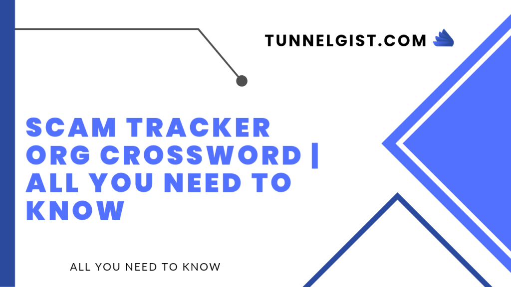 Scam tracker org crossword