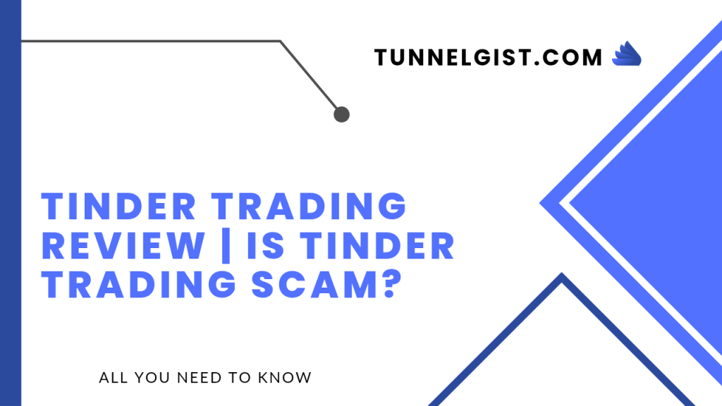 Is Tinder trading Scam
