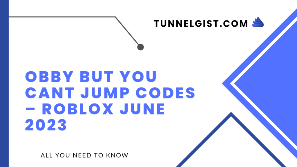 Obby But You Cant Jump Codes – Roblox June 2023