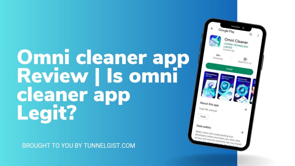 Is omni cleaner app Legit