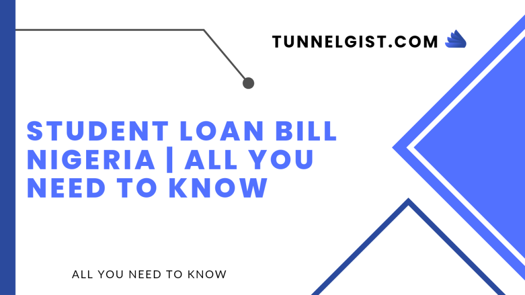 Student loan bill Nigeria