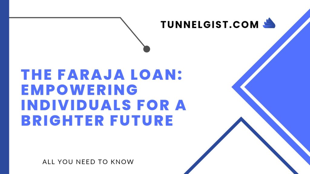 The Faraja Loan