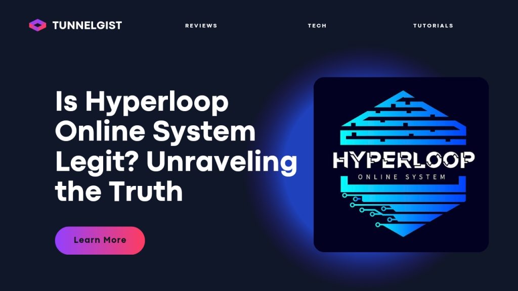 Is Hyperloop Online System Legit