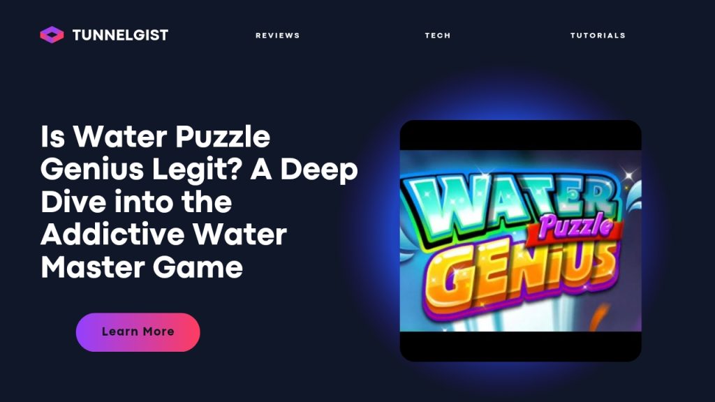 Is Water Puzzle Genius Legit