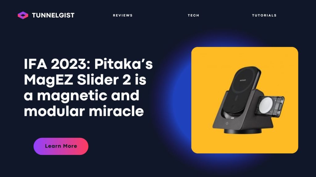 IFA 2023: Pitaka’s MagEZ Slider 2 is a magnetic and modular miracle