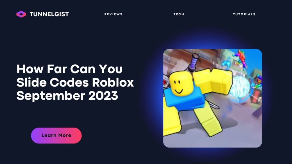 How Far Can You Slide Codes Roblox September 2023