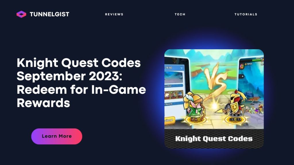 Knight Quest Codes September 2023