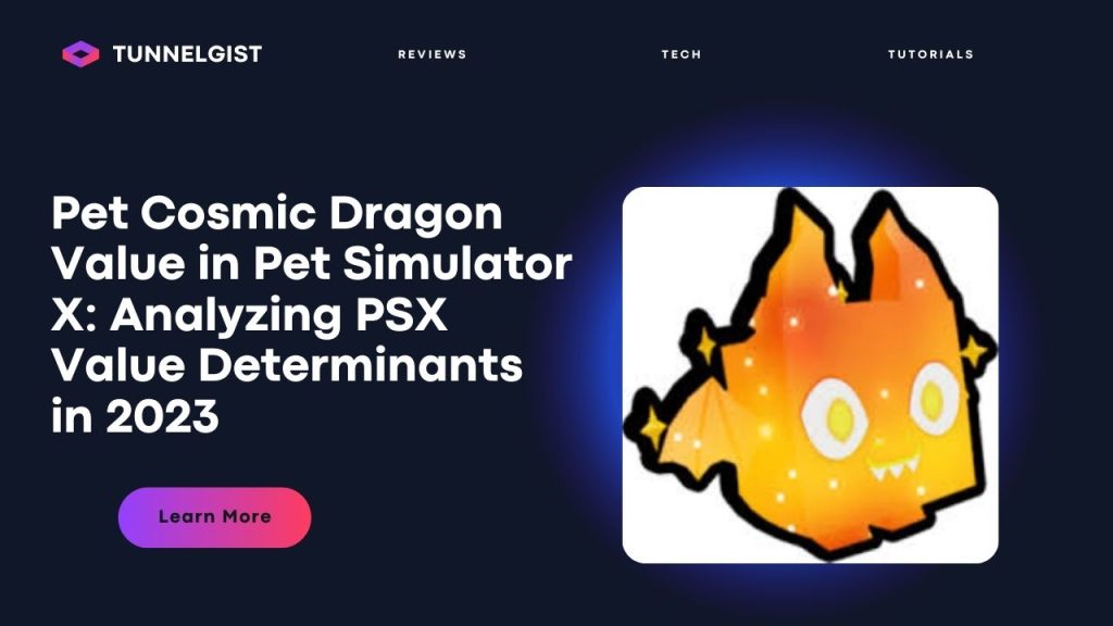 Pet Cosmic Dragon Value in Pet Simulator X