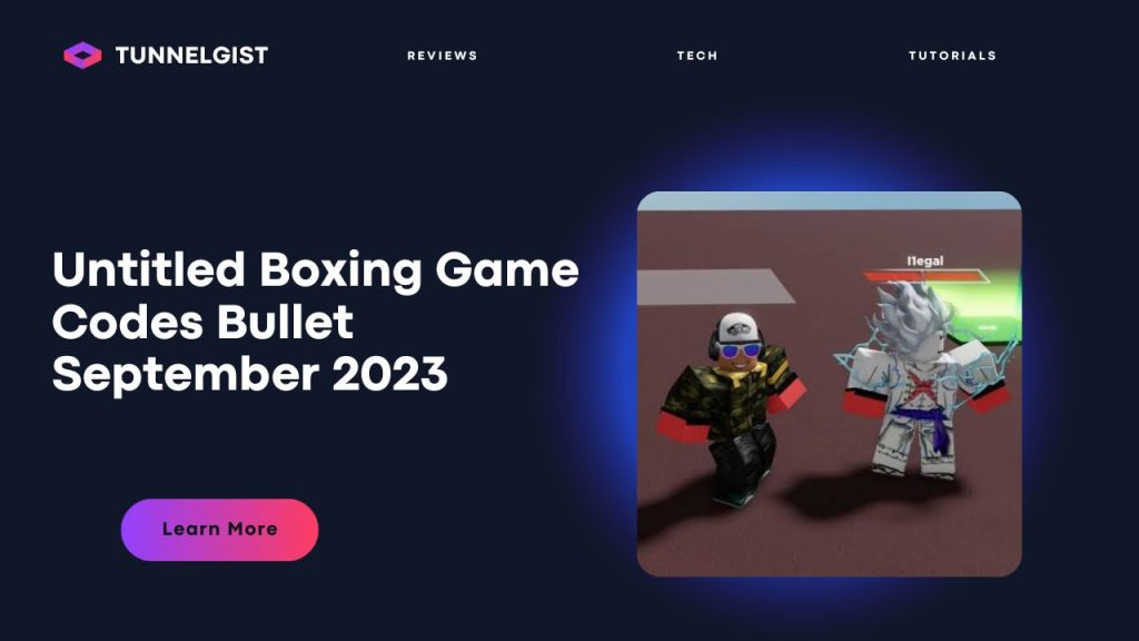 Untitled Boxing Game Codes Bullet September 2023