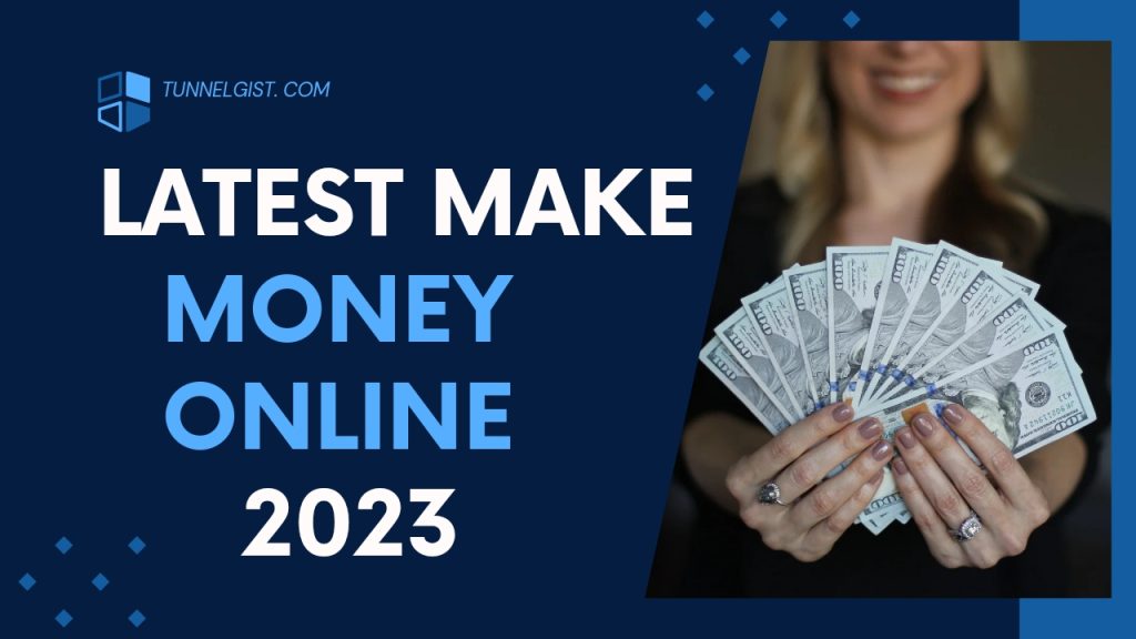 Latest Make Money Online Website 2023