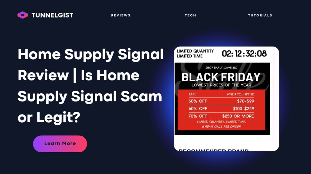 Is Home Supply Signal Scam or Legit