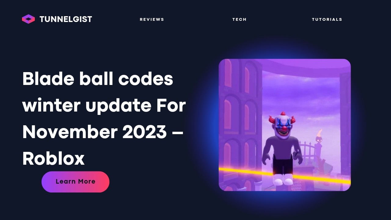 Blade ball codes winter update For November 2023 – Roblox - Tunnelgist