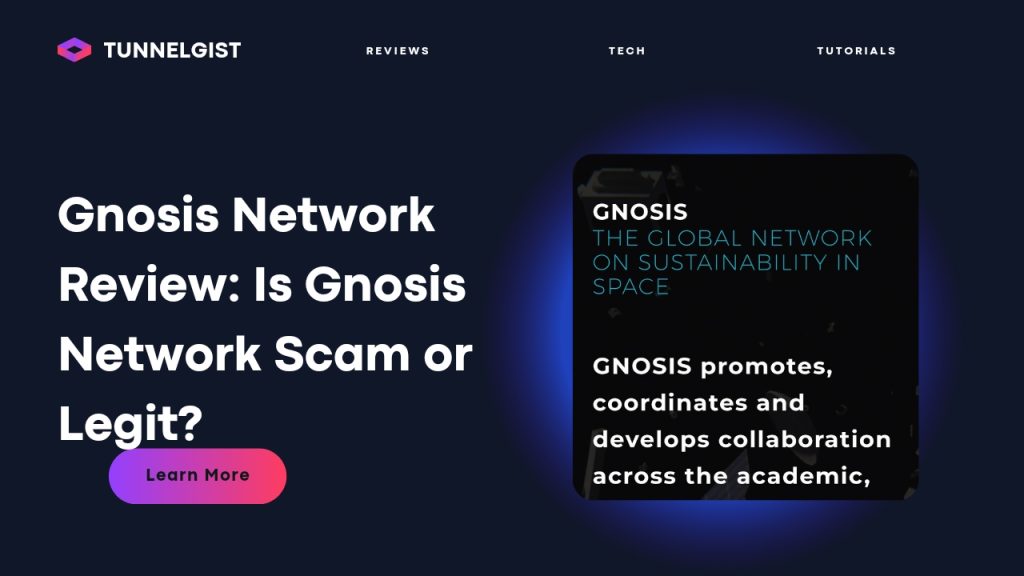 Is Gnosis Network Scam or Legit