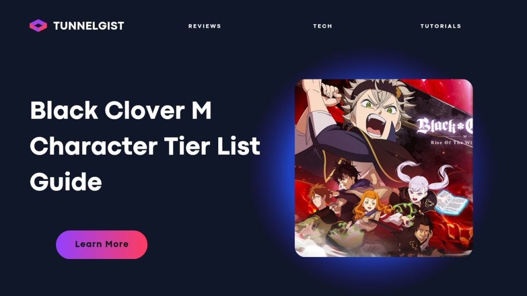 Black Clover M Character Tier List Guide