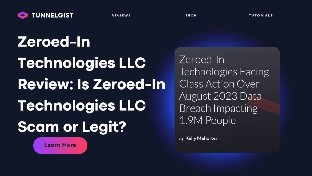 Zeroed-In Technologies LLC Scam 