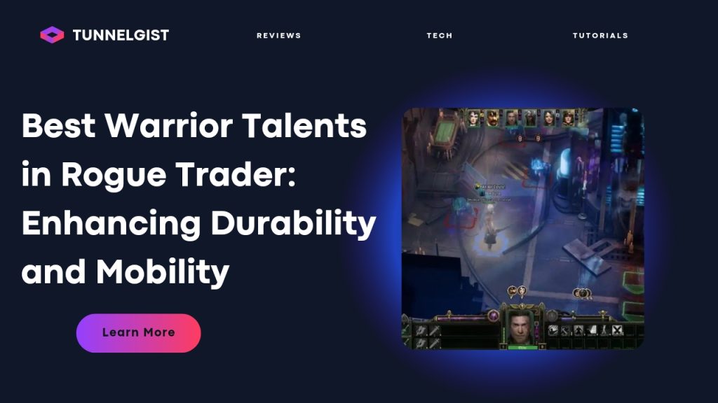 Best Warrior Talents in Rogue Trader