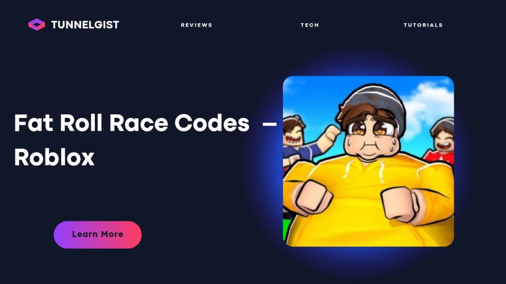Fat Roll Race Codes