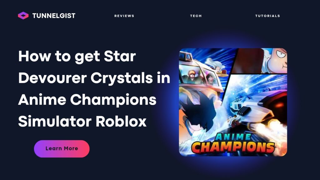 How to get Star Devourer Crystals in Anime Champions Simulator Roblox