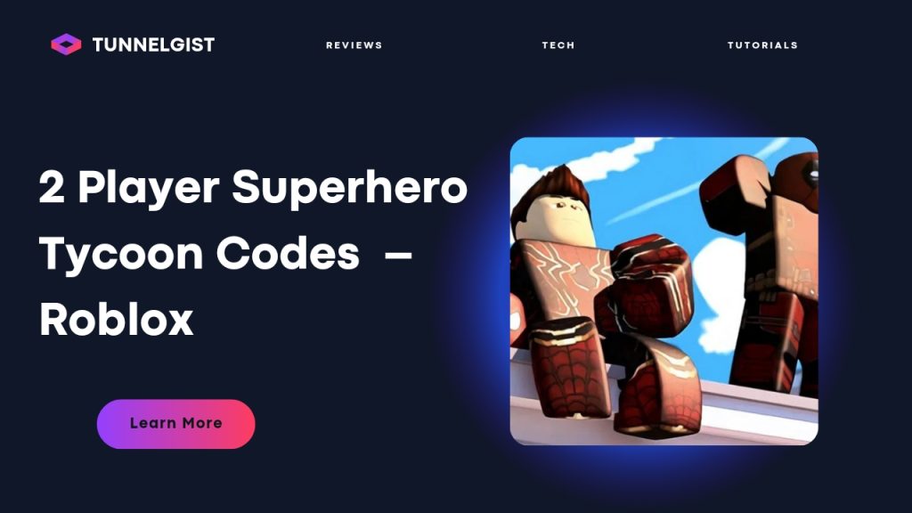 2 Player Superhero Tycoon Codes
