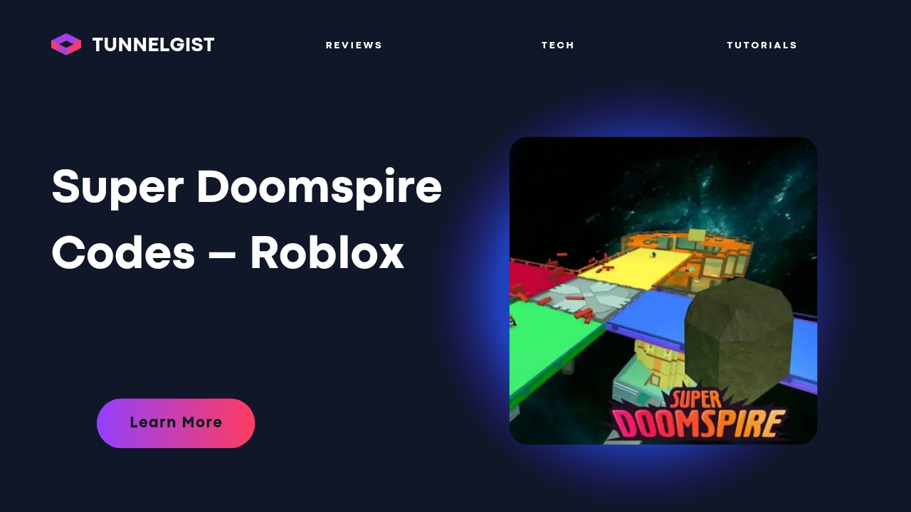 Super Doomspire Codes For January 2024 Roblox Tunnelgist