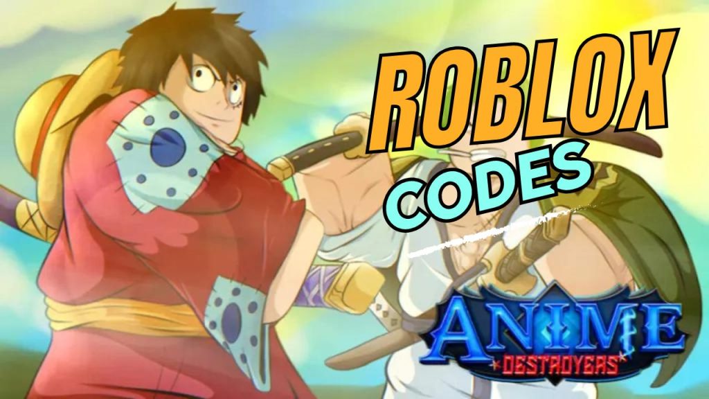 Anime Destroyers Codes
