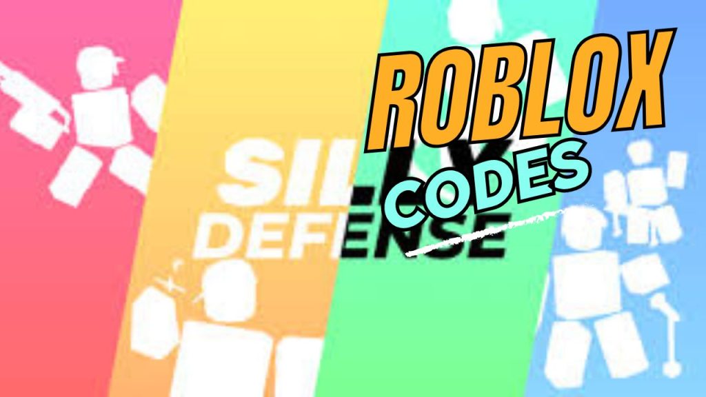 Silly tower defense Codes